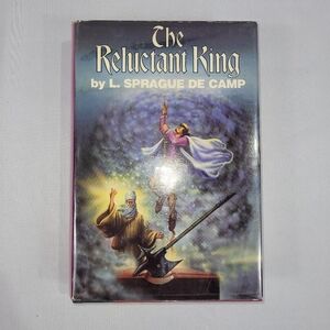 L Sprague De Camp The Reluctant King Hardcover Book Club Edition